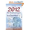 2012 - Die Prophezeiungen des Kristallsch�dels Corazon de Luz