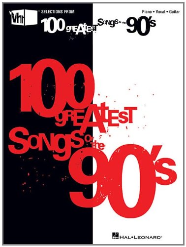 VH1's 100 Greatest Songs of the '90s