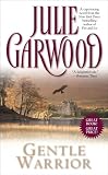 Gentle Warrior (Tapestry Romance)