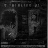 O Primeiro Dia