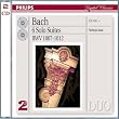 6 Solo Suites Bwv 1007-1012