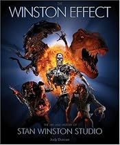 The Winston Effect: The Art & History of Stan Winston Studio
