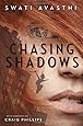 Chasing Shadows (Junior Library Guild Selection)