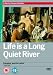 Life Is A Long Quiet River [UK Import]