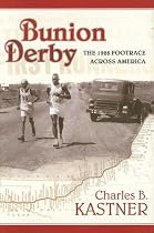 Bunion Derby: The 1928 Footrace Across America