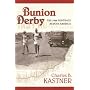 Bunion Derby: The 1928 Footrace Across America