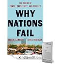 Daron Acemoglu, James Robinson - Why Nations Fail: The Origins of Power, Prosperity, and Poverty
