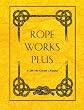 Rope Works Plus