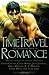 The Mammoth Book of Time Travel Romance The Mammoth Book of Time Travel Romance