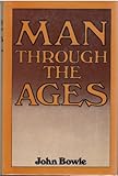 Man through the ages
