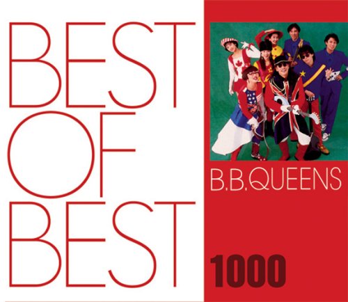Best Of Best 1000: B.B. Queens