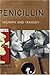 Penicillin: Triumph and Tragedy