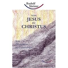 Von Jesus zu Christus