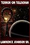 Terror on Telderan (Escape 2 Earth Short Story Series)