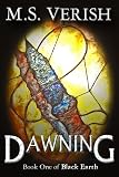 Dawning (Book One of Black Earth - Epic Fantasy)