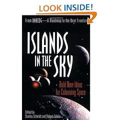 Islands in the Sky: Bold New Ideas for Colonizing Space
