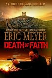 Death of Faith (A Gabriel De Sade Thriller, book 3)