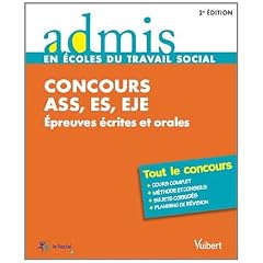 Concours ASS, ES, EJE : Epreuves �crites et orales