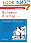 The Business of Listening: A Practical Guide to Effective Listening (Crisp Fifty-Minute Series)