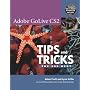 Adobe GoLive CS2 Tips and Tricks