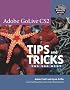 Adobe GoLive Cs2 Tips and Tricks (Tips & Tricks (Adobe))