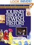 Journey Through Jewish History: The Age of Faith and the Age of Freedom