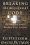 Breaking the Missional Code: Your Church Can Become a Missionary in Your Community