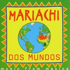 Mariachi Dos Mundos (Mexico)