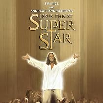Jesus Christ Superstar (The New Stage Production Soundtrack)