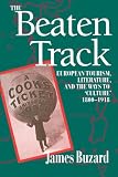 The beaten track : European tourism, literature, and the ways to culture, 1800-1918