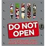 Do Not Open