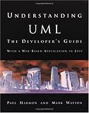 Understanding UML: The Developer's Guide
