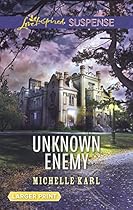 Unknown Enemy (Love Inspired Large Print Suspense)