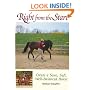 Right from the Start: Create a Sane, Soft, Well-Balanced Horse