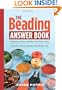The Beading Answer Book