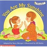 You are my sunshine ~ Steve Metzger