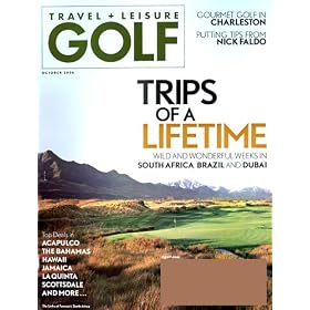 Travel + Leisure Golf Magazine