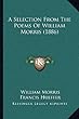 A Selection from the Poems of William Morris (1886)