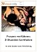 Frauen verf&uuml;hren: 2-Stunden-Leitfaden. In drei Stufen zum Flirt-Erfolg (E-Book im PDF-Format)