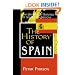 The History of Spain (The Greenwood Histories of the Modern Nations)