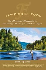 Fly Fishin' Fool