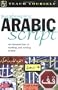 Beginner's Arabic Script: An Introduction to Reading and Writing Arabic