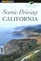 Scenic Driving California, 2nd (Scenic Driving Series)