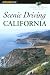 Scenic Driving California, 2nd (Scenic Driving Series)