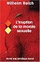 L'irruption de la morale sexuelle : Etude des origines du caract�re compulsif de la morale sexuelle