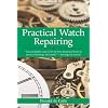 Practical Watch Repairing