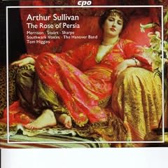Sullivan: The Rose of Persia
