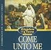 Book Come unto Me (The Kingdom and the Crown)