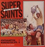Super Saints - The 1976 FA Cup Final