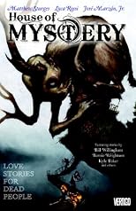 House of Mystery Vol. 2: Love Stories For Dead People